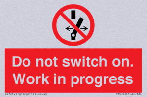Do not switch on. Work in progress